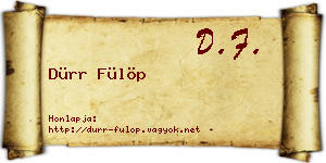 Dürr Fülöp névjegykártya